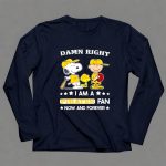 Snoopy and friends Damn right I am a Pittsburgh Pirates fan now and forever 6 Long Sleeves.jpg