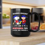 Snoopy and friends Peanuts Damn right I am a Chicago Cubs baseball fan now and forever 2 mug.jpg