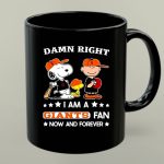Snoopy and friends Peanuts Damn right I am a San Francisco Giants baseball fan now and forever 1 mug 1.jpg
