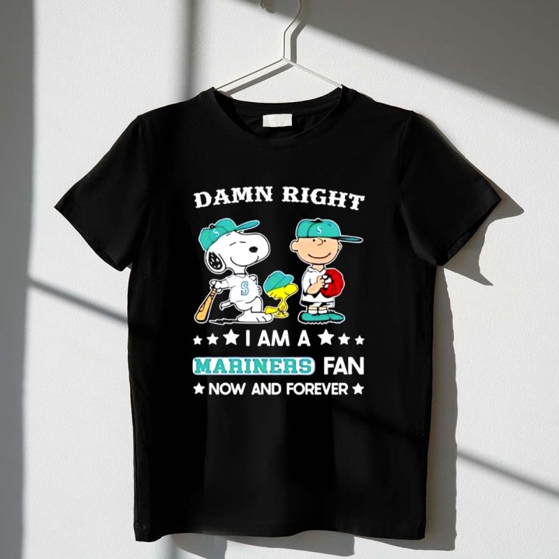 Snoopy And Friends Peanuts Damn Right I Am A Seattle Mariners Fan Now And Forever 1 T Shirt.jpg