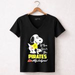 Snoopy in Pittsburgh Pirates Jersey If You Dont Like Pirates Kiss My Endzone 7 Womens V Neck.jpg