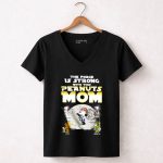 The force is strong with this Peanuts Mom Snoopy Mothers Day shirt 7 Womens V Neck