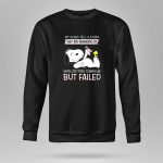 They Are Reminders of When Life Tried to Break Me but Failed Breast Cancer Snoopy and Woodstock 9 Sweatshirt