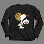 This Is For All U 49ers Haters San Francisco 49ers Snoopy Football 4 Long Sleeves