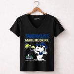 Timberwolves Make Me Drink Minnesota Timberwolves Snoopy Fans 6 Womens V Neck