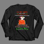 To My Wife I Wish I Could Turn Back The Clock Snoopy Love You Forever and Always T Shirt 4 1.jpg
