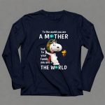 To the World You Are a Mother Snoopy Woodstock Family the World 6 Long Sleeves