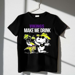 Vikings Snoopy Make Me Drink Fun 1 T Shirt