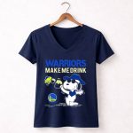 Warriors Make Me Drink Golden State Warriors Snoopy 5 Womens V Neck