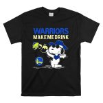Warriors Make Me Drink Golden State Warriors Snoopy T Shirt 6