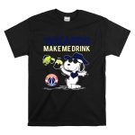 Wizards Make Me Drink Snoopy Washington Wizards T Shirt 6